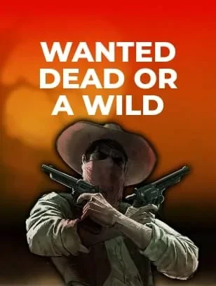 Wanted Dead or a Wild par Hacksaw - jeux populaires